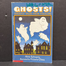 Load image into Gallery viewer, Ghosts! (Ghostly Tales from Folklore) (Scholastic Level 2) -reader
