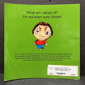 I Can't, I Won't, No Way! (Potty) (Tracey J. Vessillo) -paperback