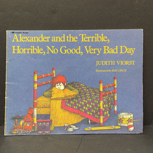 Alexander and the Terrible, Horrible, No Good, Very Bad Day (Judith Viorst) -paperback