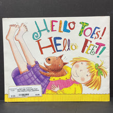 Load image into Gallery viewer, Hello Toes! Hello Feet! (Ann Whitford Paul) -paperback
