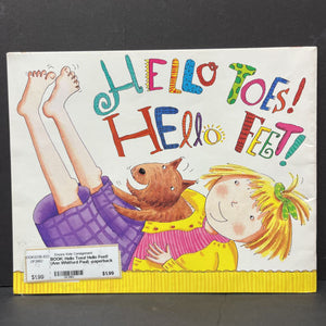 Hello Toes! Hello Feet! (Ann Whitford Paul) -paperback