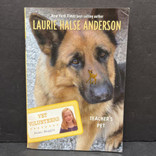 Load image into Gallery viewer, Teacher&#39;s Pet (Vet Volunteers) (Laurie Halse Anderson) -paperback series
