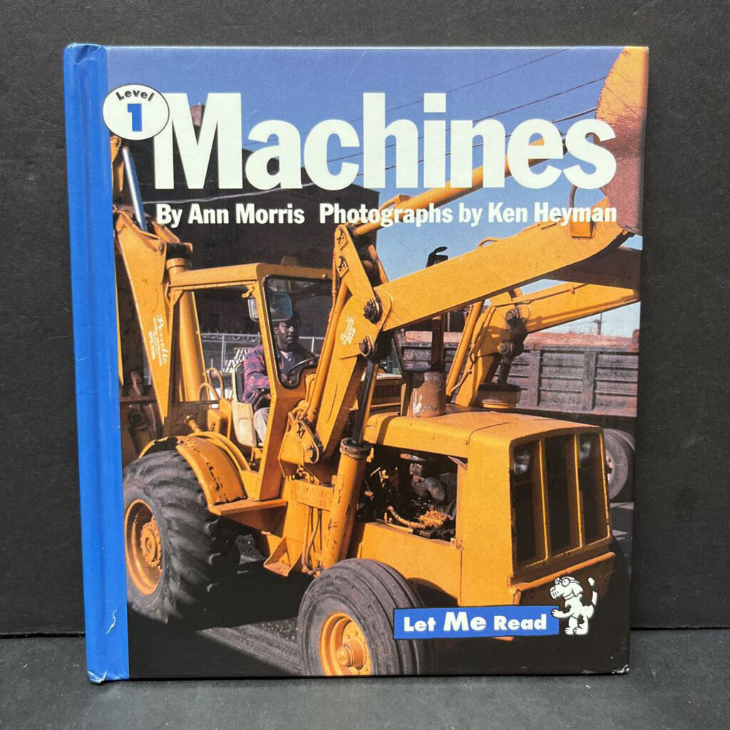 Machines (Let Me Read Level 1) -hardcover reader