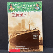 Load image into Gallery viewer, Titanic (Magic Tree House Research Guide) (Mary Pope Osborne &amp; Will Osborne) -paperback series
