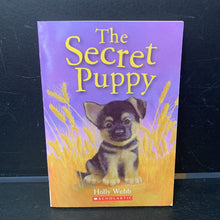 Load image into Gallery viewer, The Secret Puppy (Pet Rescue Adventures) (Holly Webb) -paperback series
