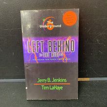 Load image into Gallery viewer, The Underground (Left Behind: The Kids) (Jerry B. Jenkins &amp; Tim LaHaye) -paperback series
