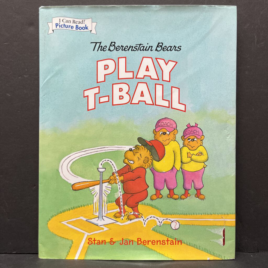 The Berenstain Bears Play T-Ball (I Can Read) (Stan & Jan Berenstain) -hardcover character reader