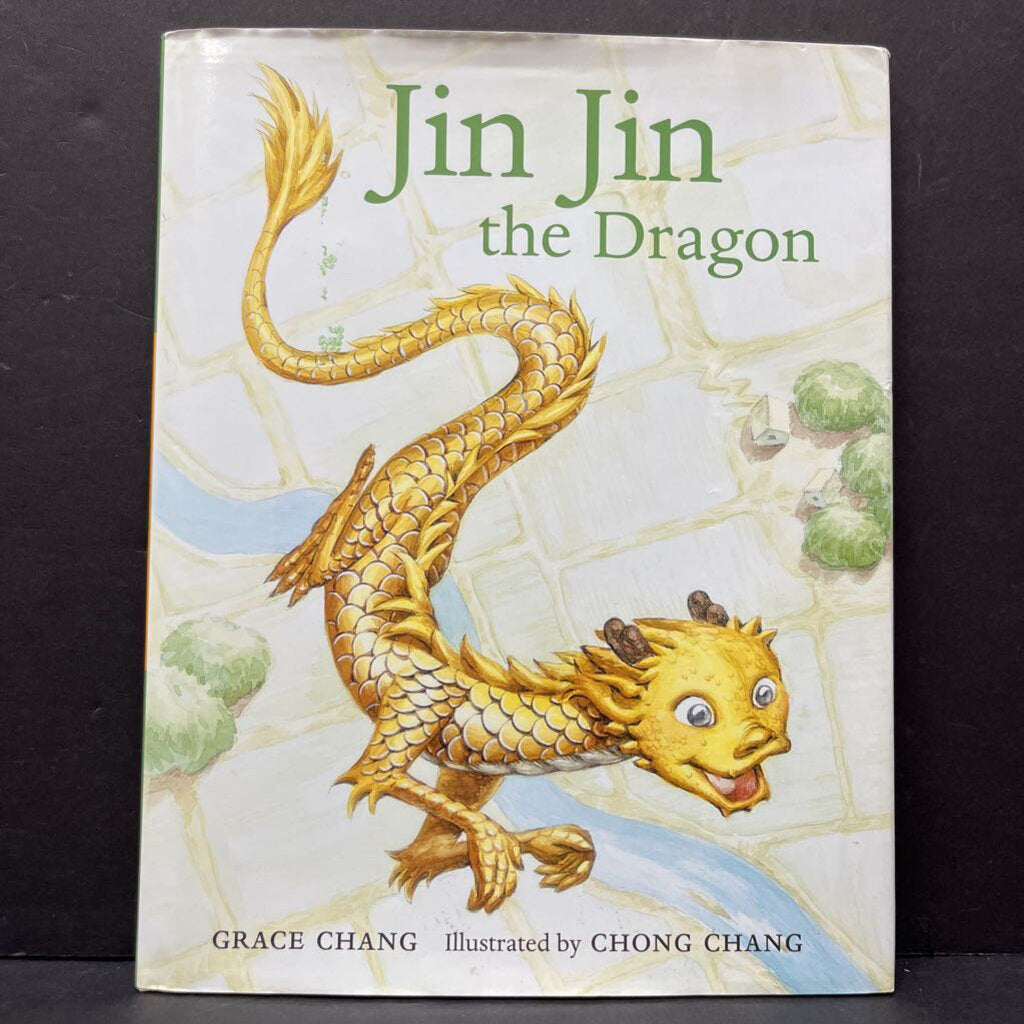 Jin Jin The Dragon (Grace Chang) -hardcover