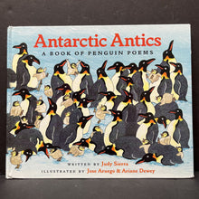 Load image into Gallery viewer, Antarctic Antics: A Book of Penguin Poems (Judy Sierra) (Poetry) -hardcover
