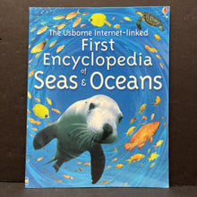 Load image into Gallery viewer, First Encyclopedia of Seas &amp; Oceans (Usborne) -paperback educational
