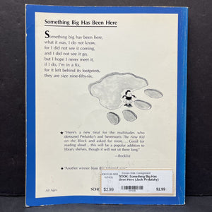 Something Big Has Been Here (Jack Prelutsky) (Poetry) -paperback