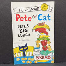 Load image into Gallery viewer, Pete The Cat&#39;s Big Lunch (My First I Can Read) (James Dean) -character reader
