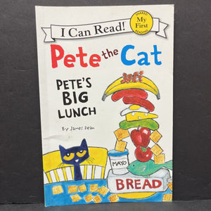 Pete The Cat's Big Lunch (My First I Can Read) (James Dean) -character reader
