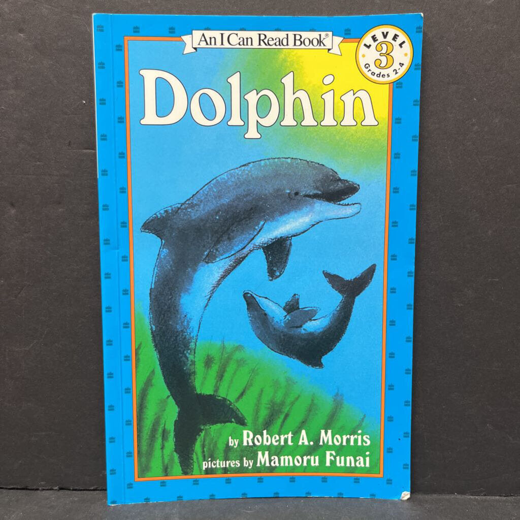 Dolphin (An I Can Read Level 3) -educational reader