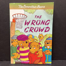 Load image into Gallery viewer, The Wrong Crowd (The Berenstain Bears) (Stepping Stones Level 2) -character reader chapter
