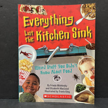 Load image into Gallery viewer, Weird Stuff You Didn&#39;t Know About Food (Frieda Wishinsky &amp; Elizabeth MacLeod) -paperback educational
