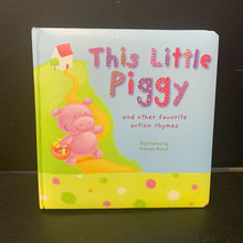 Load image into Gallery viewer, This Little Piggy: And Other Favorite Action Rhymes (Tiger Tales) -board
