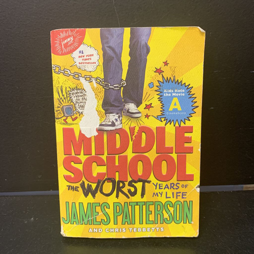 The Worst Years of My Life (Middle School) (James Patterson) -paperback series
