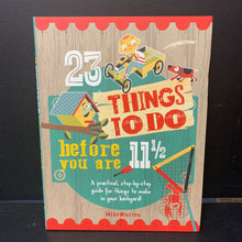 Load image into Gallery viewer, 23 Things to Do Before You Are 11 1/2 (Mike Warren) -paperback activity
