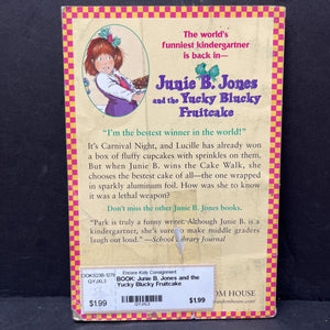 Junie B. Jones and the Yucky Blucky Fruitcake (Barbara Park) -paperback series
