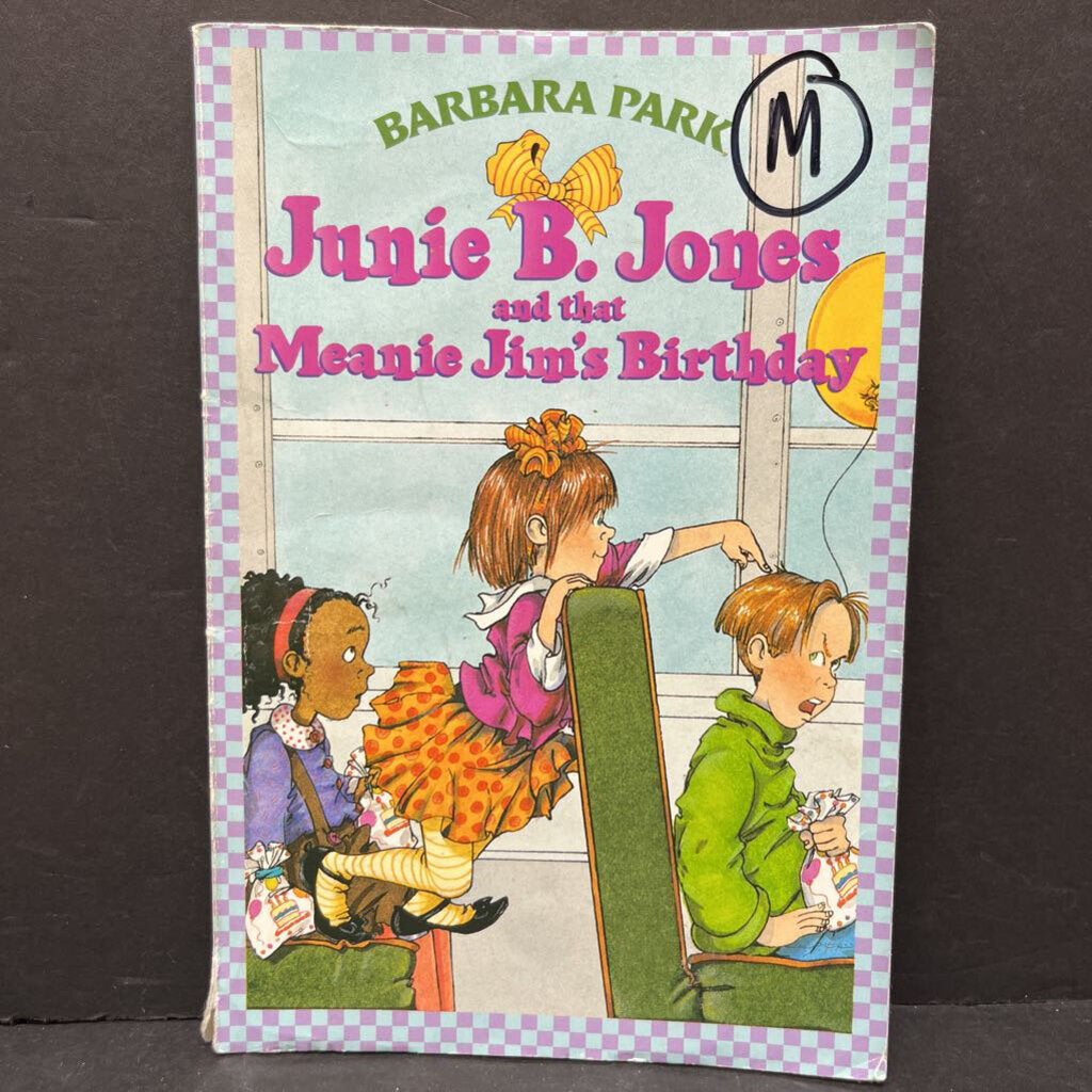 Junie B. Jones and that Meanie Jim's Birthday (Barbara Park) -paperback series