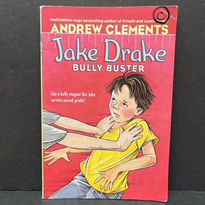 Jake Drake, Bully Buster (Andrew Clements) -paperback chapter
