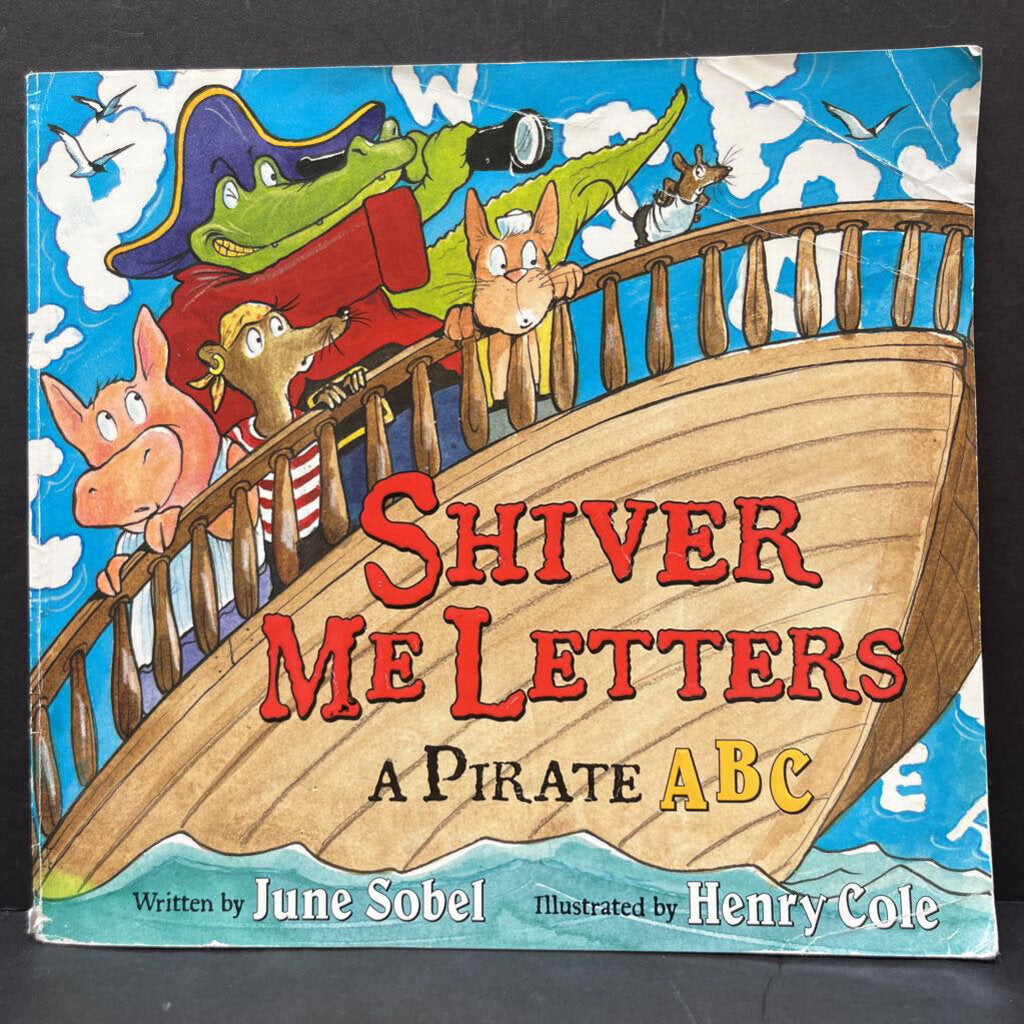 Shiver Me Letters (June Sobel) -paperback
