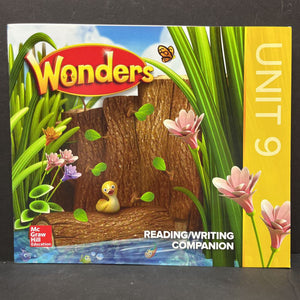 Wonders Reading/Writing Companion Unit 9 (McGraw Hill) -workbook