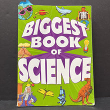 Load image into Gallery viewer, Biggest Book of Science -paperback educational
