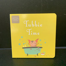Load image into Gallery viewer, Tubbie Time -board
