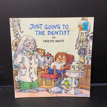 Load image into Gallery viewer, Just Going to the Dentist (Little Critter) (Mercer Mayer) (Golden Book) -paperback character
