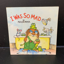 Load image into Gallery viewer, I Was So Mad (Mercer Mayer) (Little Critter) -paperback character
