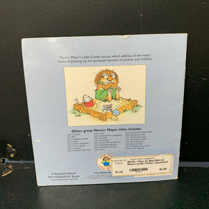 I Was So Mad (Mercer Mayer) (Little Critter) -paperback character