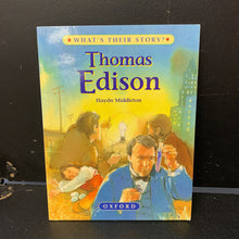 Load image into Gallery viewer, Thomas Edison (What&#39;s Their Story?) (Notable Person) -educational reader

