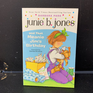 Junie B. Jones and that Meanie Jim's Birthday (Barbara Park) -paperback series