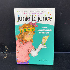 Junie B. Jones Loves Handsome Warren (Barbara Park) -paperback series