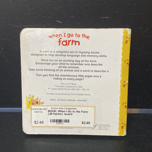 When I Go to the Farm (Jill Harker) -board
