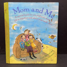 Load image into Gallery viewer, Mom and Me (Diana Barbara &amp; Christine Donnier) (Family Keepsake) -hardcover
