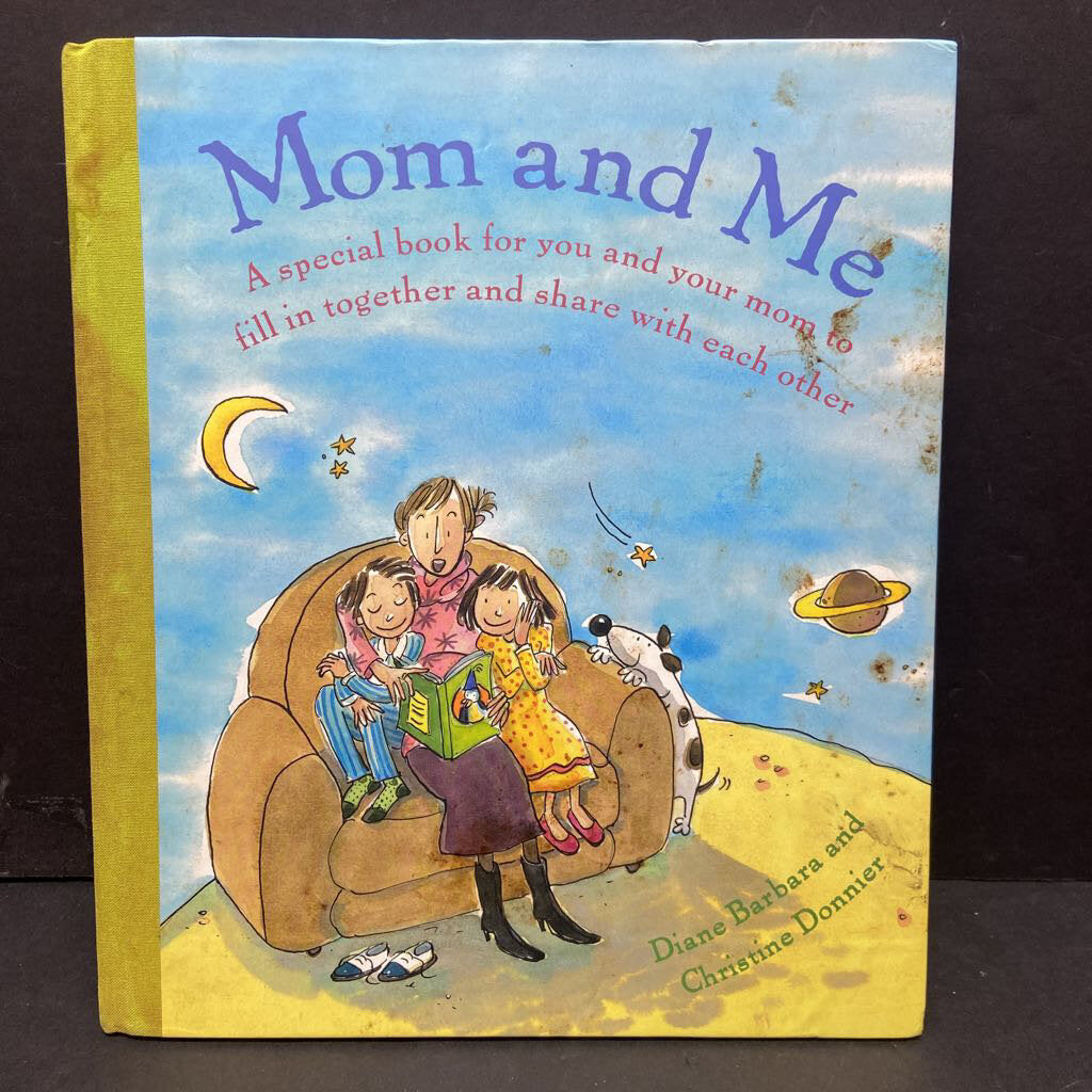 Mom and Me (Diana Barbara & Christine Donnier) (Family Keepsake) -hardcover