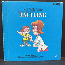 Load image into Gallery viewer, Let&#39;s Talk About Tattling (Joy Berry) (Vintage Collectible - 1982) -hardcover
