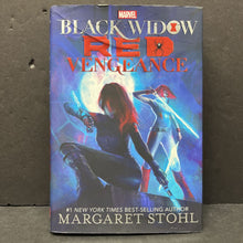 Load image into Gallery viewer, Black Widow: Red Vengeance (Margaret Stohl) (Marvel) -hardcover character chapter
