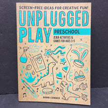 Load image into Gallery viewer, Unplugged Play : Preschool (Bobbi Conner) -paperback activity
