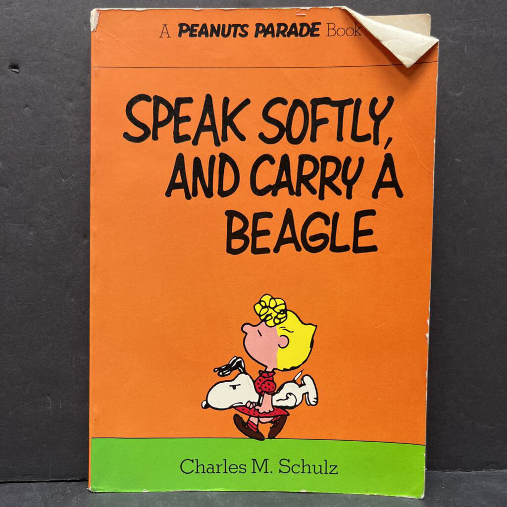 Speak Softly, and Carry a Beagle (Peanuts) (Charles M. Schulz) -paperback character comic