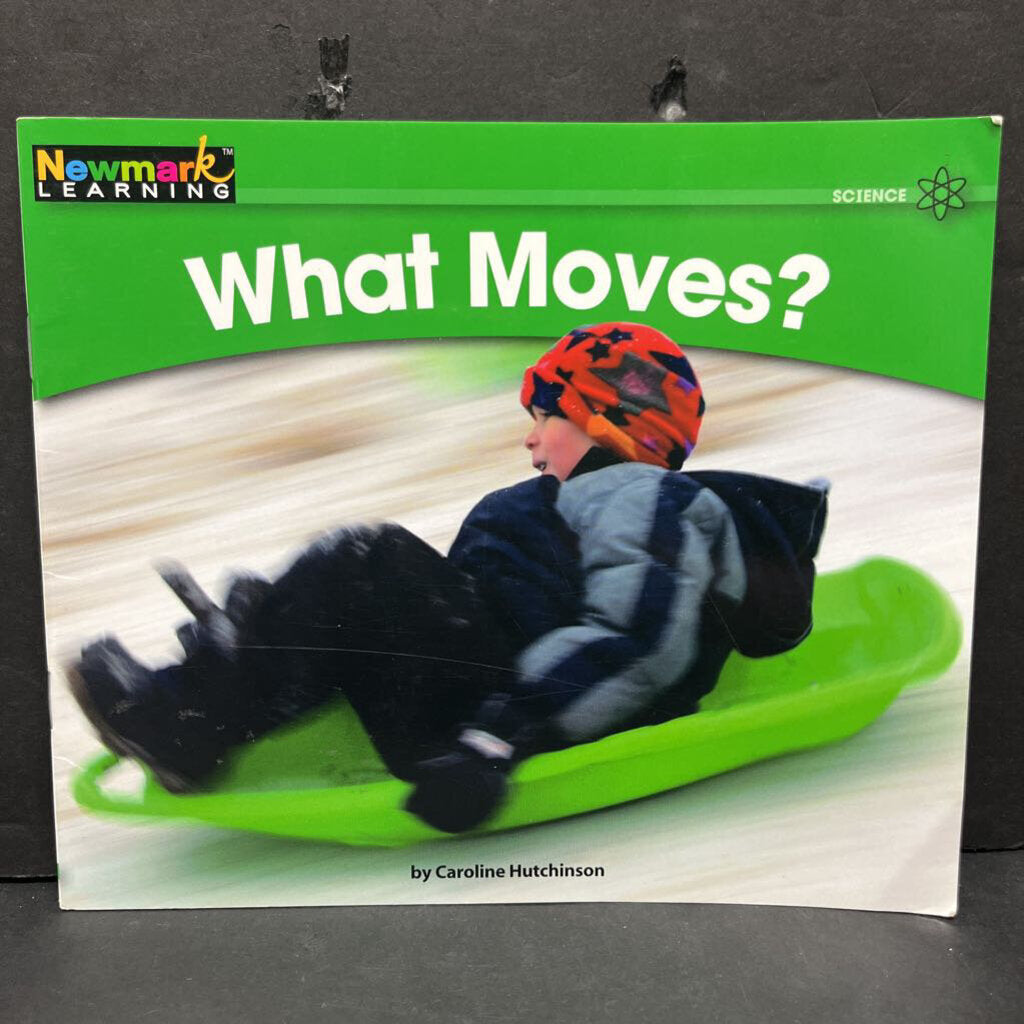 What Moves? (Newmark Learning Level A) -educational reader