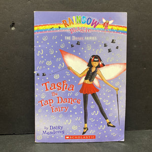 Tasha the Tap Dance Fairy (Rainbow Magic: The Dance Fairies) (Daisy Meadows) -paperback series