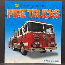 Load image into Gallery viewer, Fire Trucks (Chris Oxlade) (Emergency Vehicles) -paperback educational
