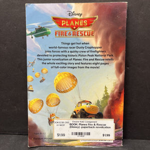 Planes Fire & Rescue (Disney) -paperback novelization