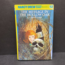 Load image into Gallery viewer, The Message in the Hollow Oak (Nancy Drew) (Carolyn Keene) -hardcover series
