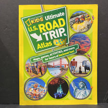 Load image into Gallery viewer, National Geographic Kids Ultimate US Road Trip Atlas -paperback educational
