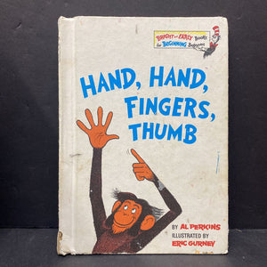Hand, Hand, Fingers, Thumb (Al Perkins) -dr. seuss